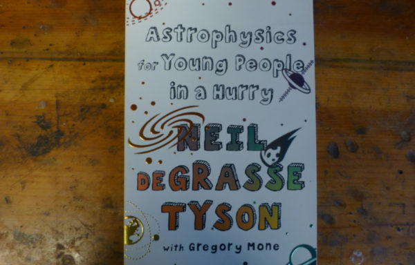 Astrophysics for Young People in a Hurry By Neil DeGrasse Tyson