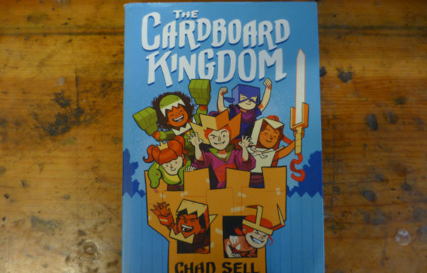 The Cardboard Kingdom By Chad Sell