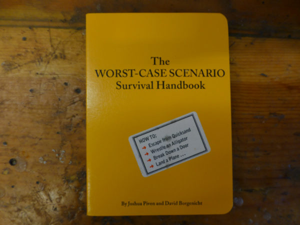 The Worst Case Scenario Survival Handbook By Joshua Piven and David ...