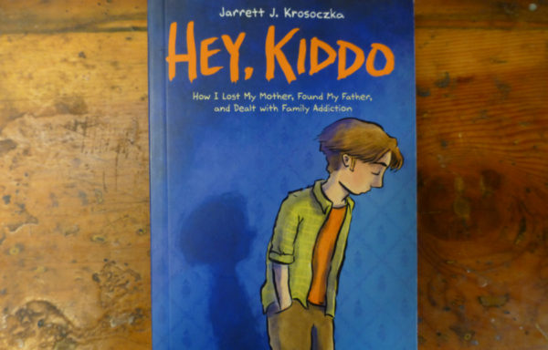 Hey, Kiddo By Jarrett J. Krosoczka