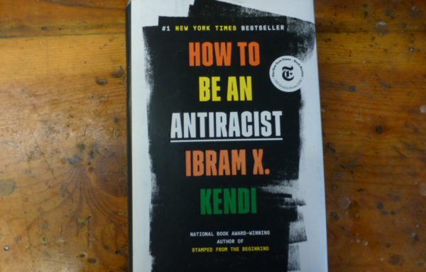 How to be an Antiracist By Ibram X. Kendi USED COPY