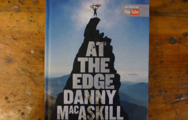 At the Edge: Riding for My Life By Danny MacAskill USED COPY