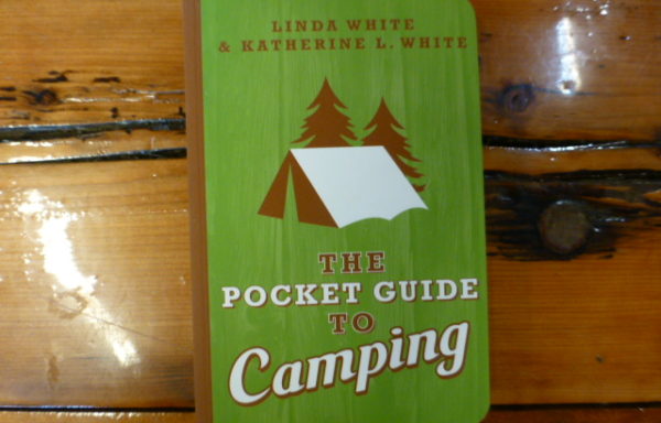 The Pocket Guide to Camping By Linda White & Katherine L. White