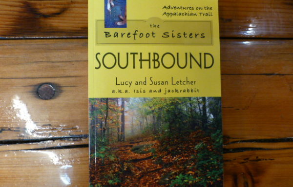 The Barefoot Sisters: Southbound By Lucy and Susan Letcher