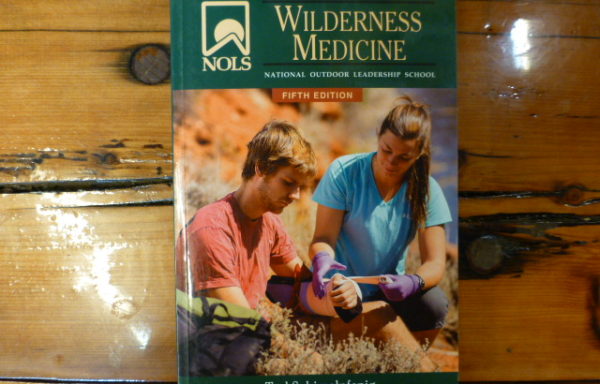 NOLS Wilderness Medicine 5th Edition By Tod Schimelpfenig